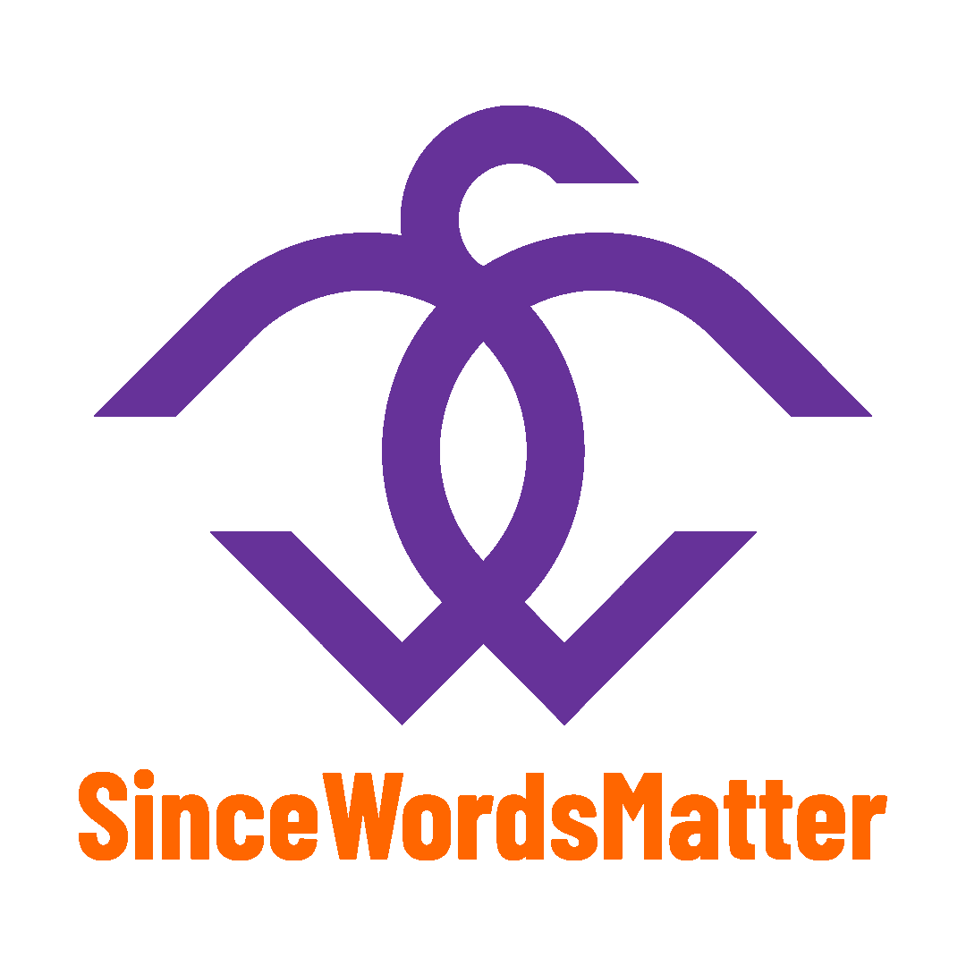 SinceWordsMatter